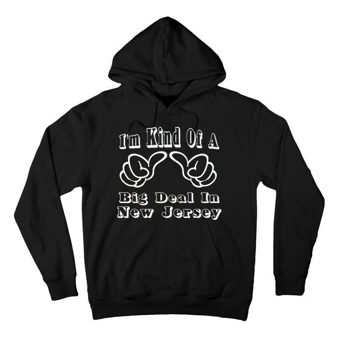 New Jersey Big Deal Tall Hoodie