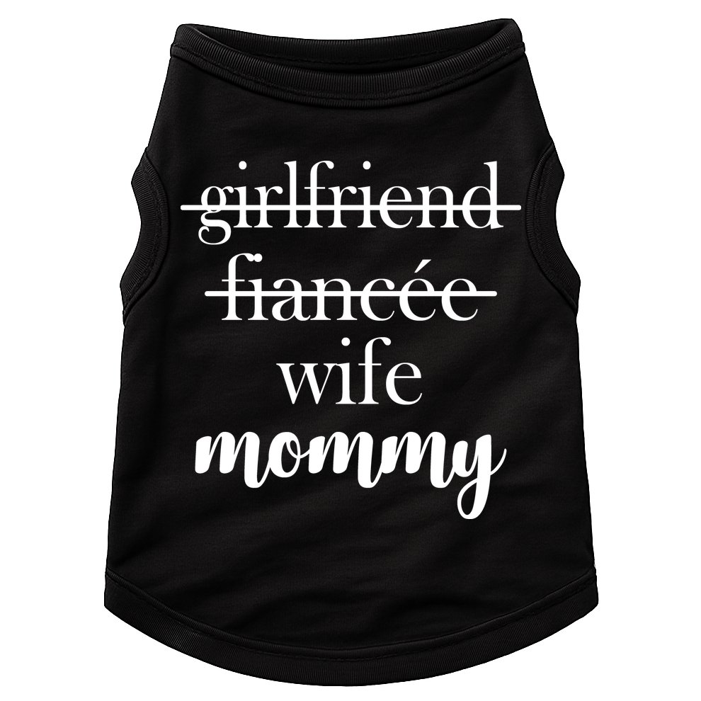 New Mommy Girlfriend Wife Fiancee  Doggie Tank