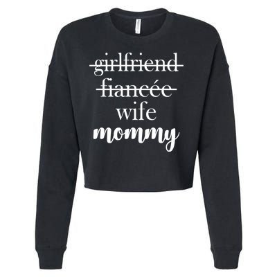 New Mommy Girlfriend Wife Fiancee  Cropped Pullover Crew
