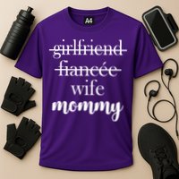 New Mommy Girlfriend Wife Fiancee  Cooling Performance Crew T-Shirt