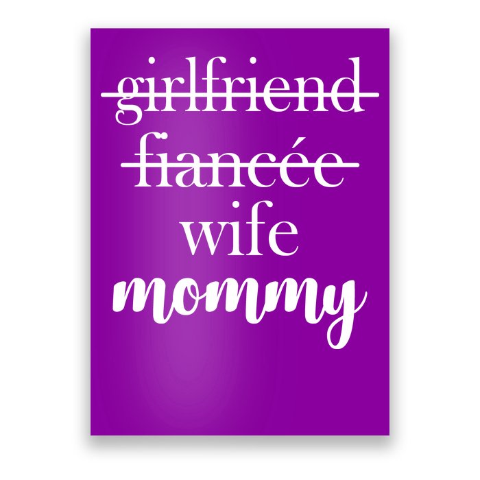 New Mommy Girlfriend Wife Fiancee  Poster