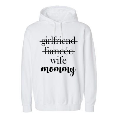 New Mommy Girlfriend Wife Fiancee  Garment-Dyed Fleece Hoodie