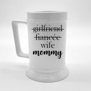 New Mommy Girlfriend Wife Fiancee  Beer Stein