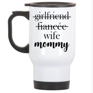 New Mommy Girlfriend Wife Fiancee  Stainless Steel Travel Mug