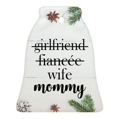 New Mommy Girlfriend Wife Fiancee  Ceramic Bell Ornament