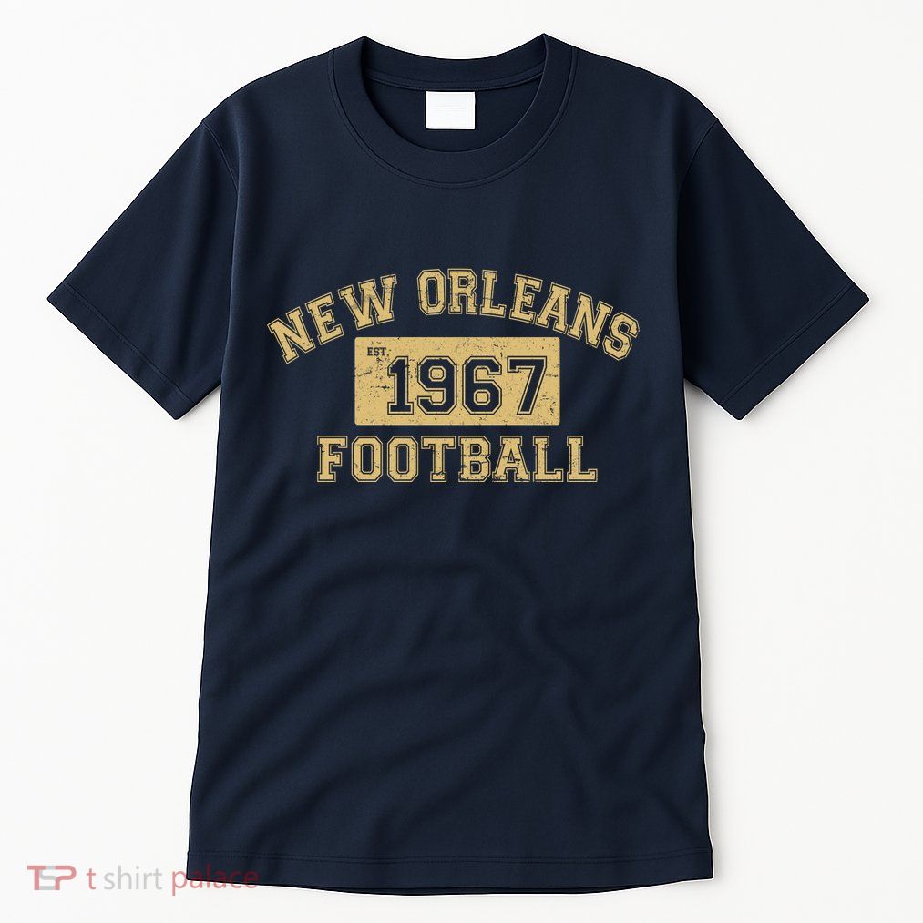 New Orleans Football Establish 1967 Tall T-Shirt