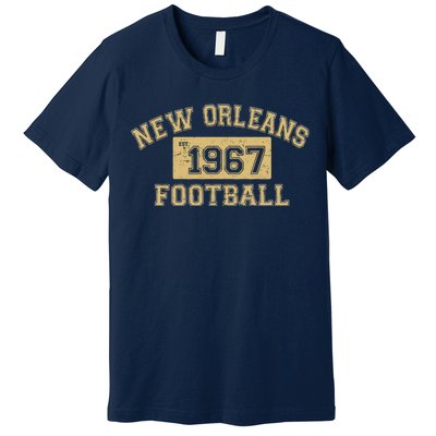 New Orleans Football Establish 1967 Premium T-Shirt