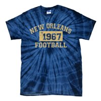 New Orleans Football Establish 1967 Tie-Dye T-Shirt