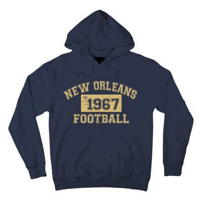 New Orleans Football Establish 1967 Tall Hoodie