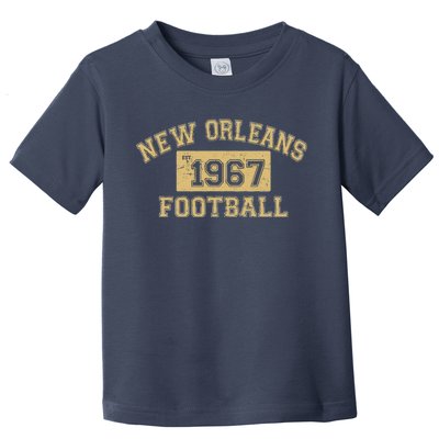 New Orleans Football Establish 1967 Toddler T-Shirt