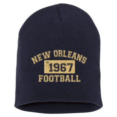 New Orleans Football Establish 1967 Short Acrylic Beanie