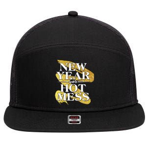 New Year Same Hot Mess 7 Panel Mesh Trucker Snapback Hat