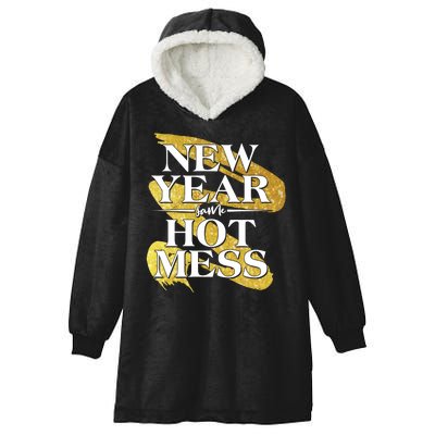 New Year Same Hot Mess Hooded Wearable Blanket