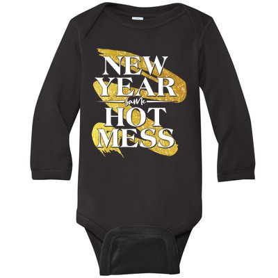 New Year Same Hot Mess Baby Long Sleeve Bodysuit