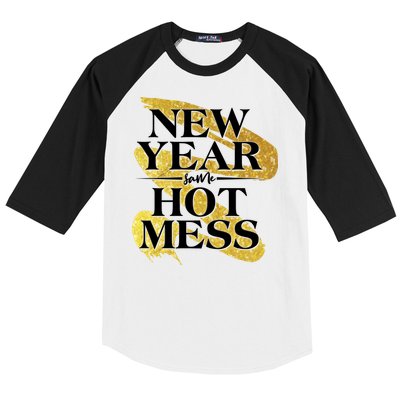 New Year Same Hot Mess Baseball Sleeve Shirt