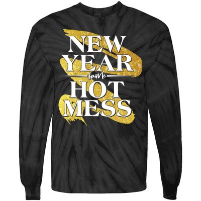 New Year Same Hot Mess Tie-Dye Long Sleeve Shirt