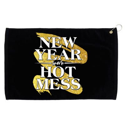 New Year Same Hot Mess Grommeted Golf Towel