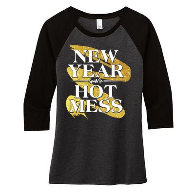 New Year Same Hot Mess Women's Tri-Blend 3/4-Sleeve Raglan Shirt