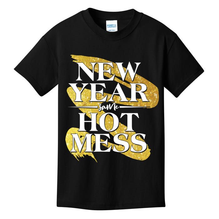 New Year Same Hot Mess Kids T-Shirt