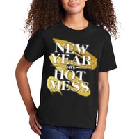 New Year Same Hot Mess Kids T-Shirt