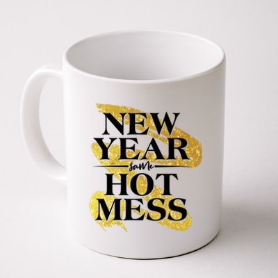 New Year Same Hot Mess Coffee Mug