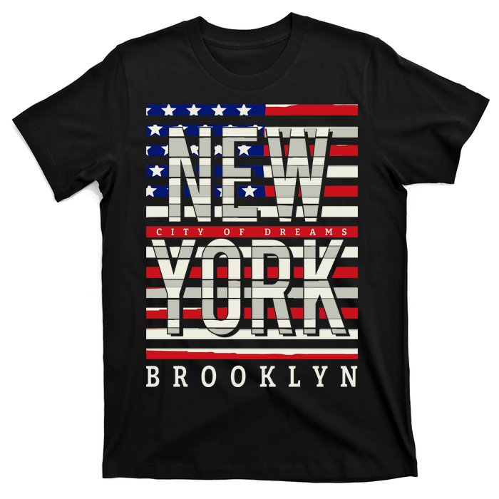 New York - City of Dreams Typography - Brooklyn USA T-Shirt