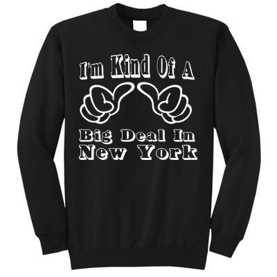 New York Big Deal Sweatshirt