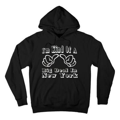 New York Big Deal Tall Hoodie