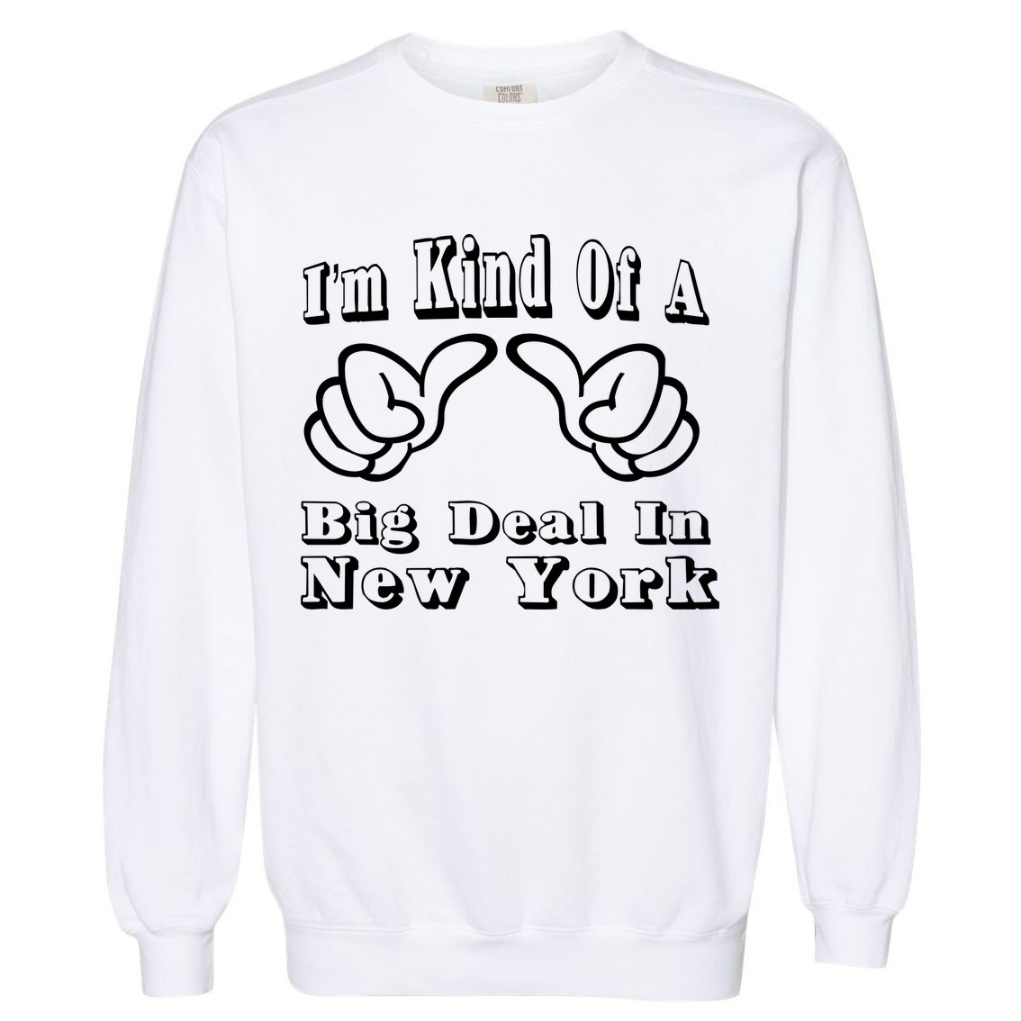 New York Big Deal Garment-Dyed Sweatshirt