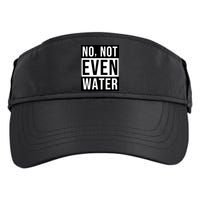 Not Even Water Ramadan Dawah Adult Drive Performance Visor