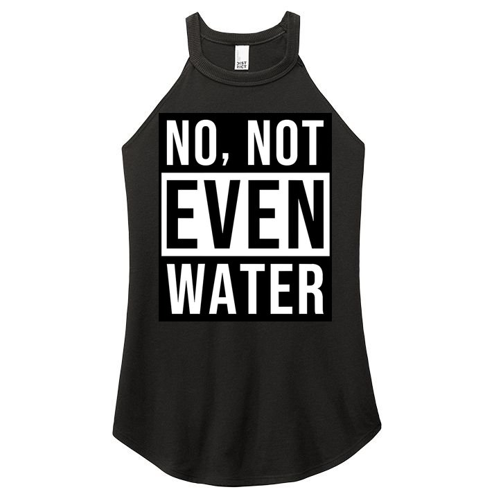 Not Even Water Ramadan Dawah Women's Perfect Tri Rocker Tank