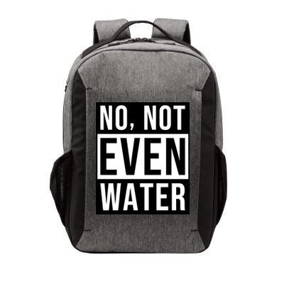 Not Even Water Ramadan Dawah Vector Backpack