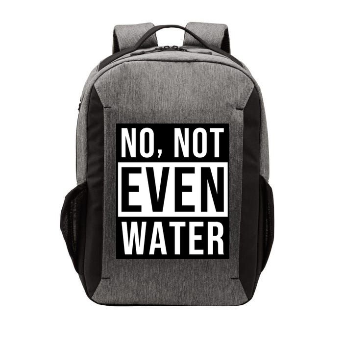 Not Even Water Ramadan Dawah Vector Backpack