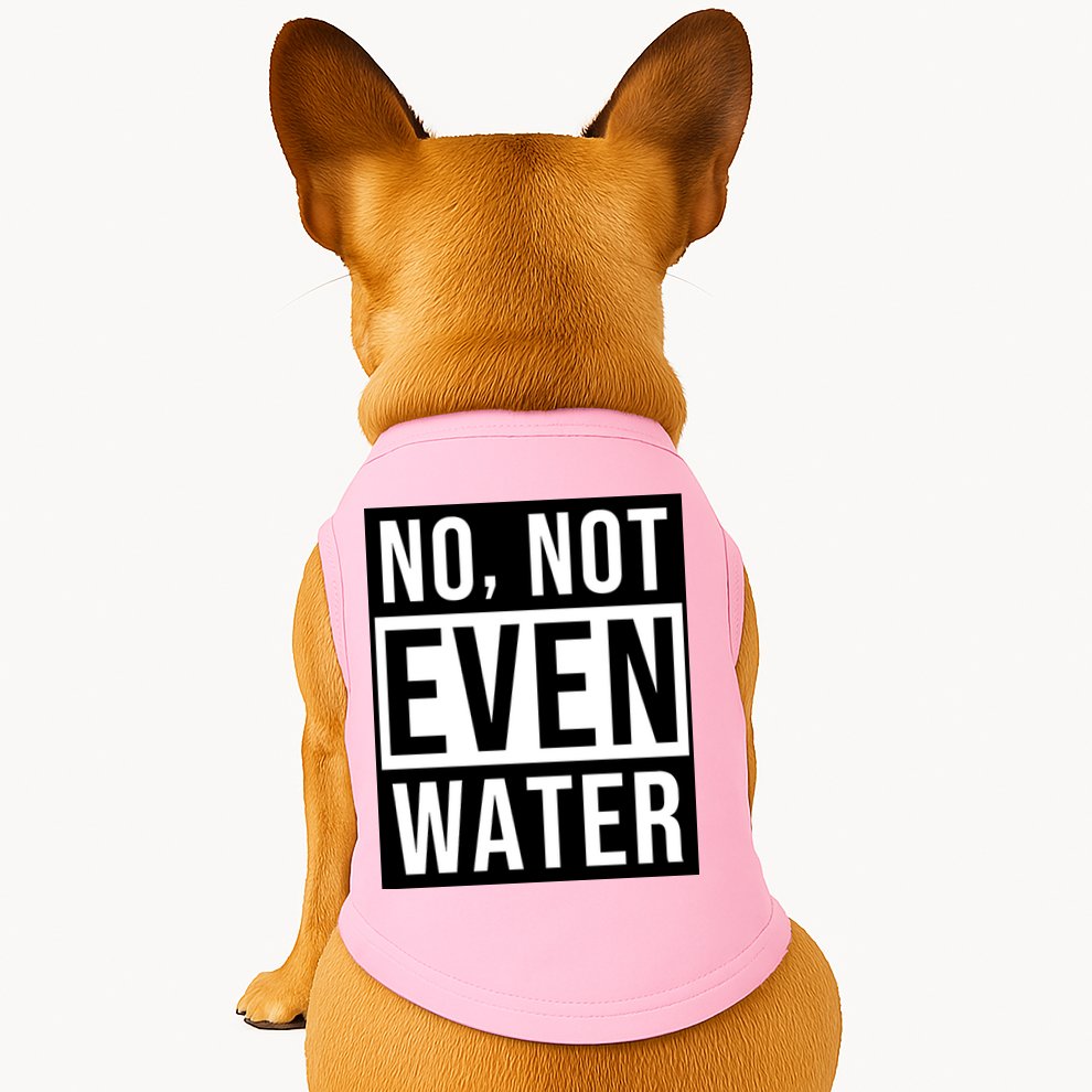 Not Even Water Ramadan Dawah Doggie Tank