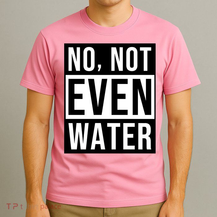 Not Even Water Ramadan Dawah T-Shirt