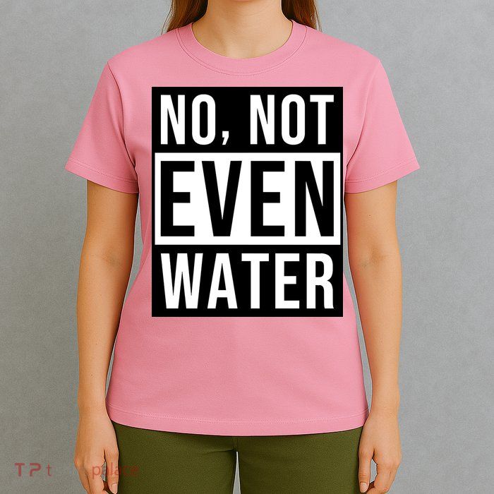 Not Even Water Ramadan Dawah T-Shirt