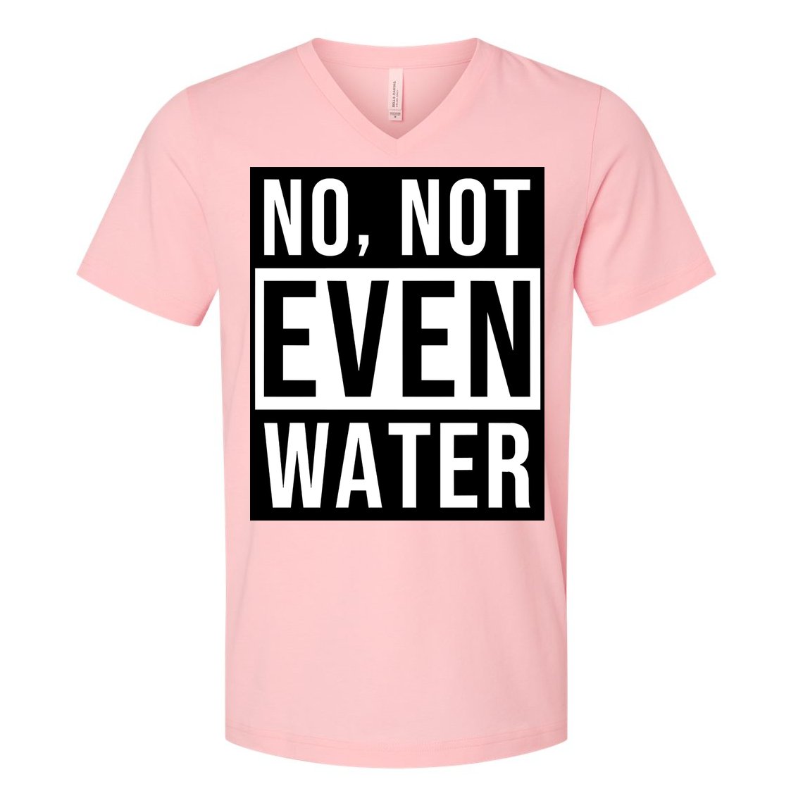 Not Even Water Ramadan Dawah V-Neck T-Shirt