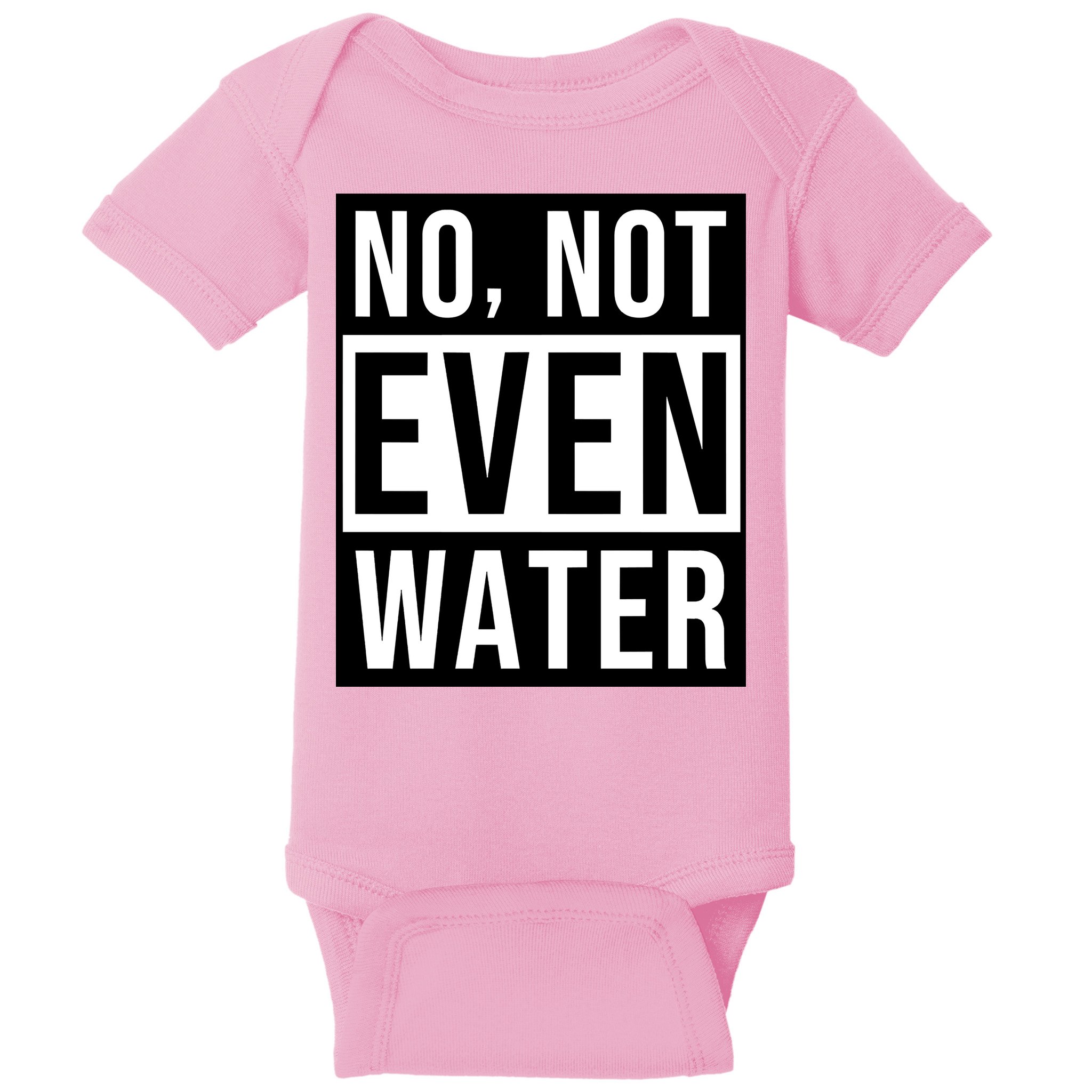 Not Even Water Ramadan Dawah Baby Bodysuit