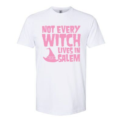 Not Every Witch Lives In Salem Cute Funny Wiccan Halloween Funny Gift Softstyle CVC T-Shirt