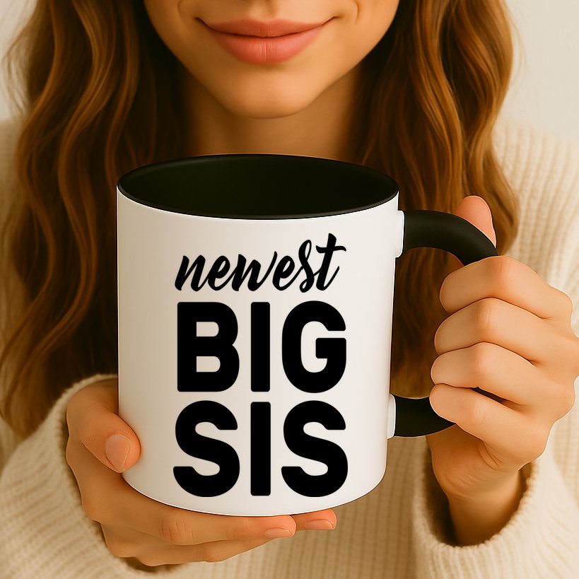 Newest Big Sis Mug