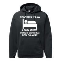 Newton's 1st Law A Body At Rest Performance Fleece Hoodie