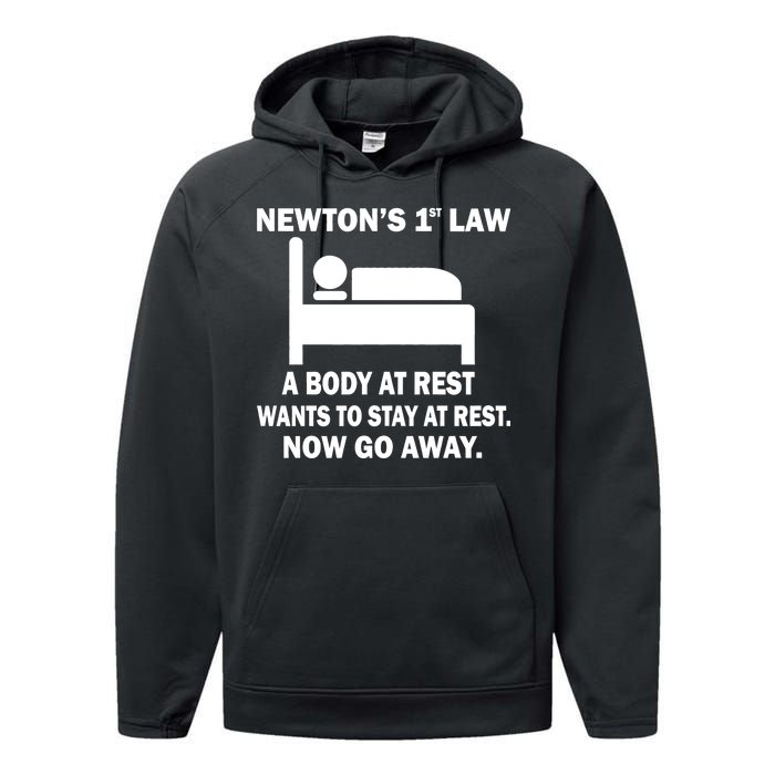 Newton's 1st Law A Body At Rest Performance Fleece Hoodie