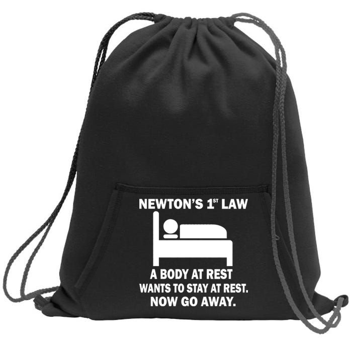 Newton's 1st Law A Body At Rest Sweatshirt Cinch Pack Bag