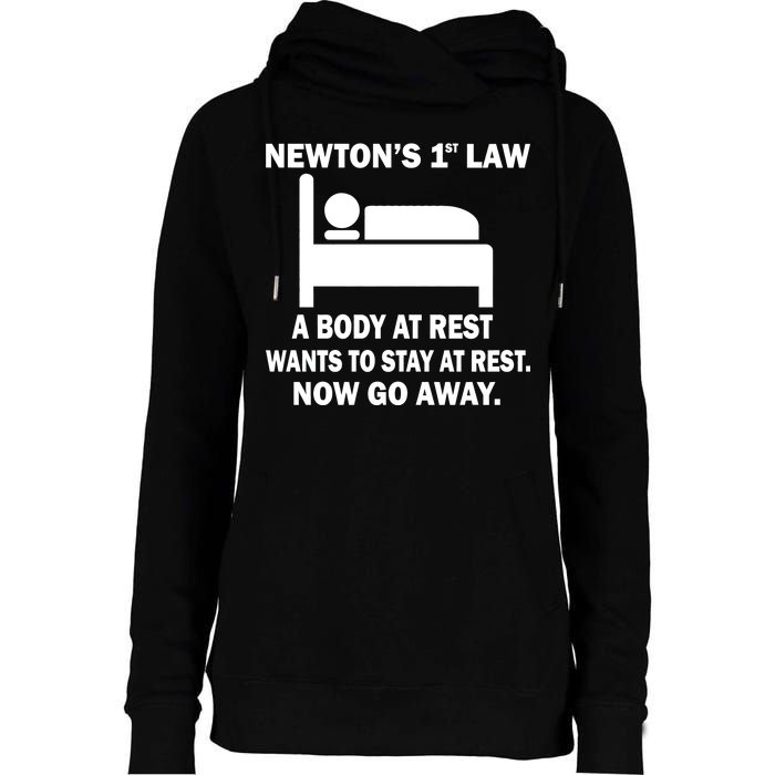 Newton's 1st Law A Body At Rest Womens Funnel Neck Pullover Hood