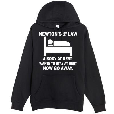 Newton's 1st Law A Body At Rest Premium Pullover Hoodie