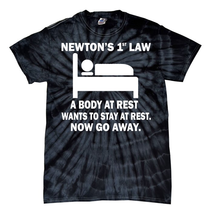 Newton's 1st Law A Body At Rest Tie-Dye T-Shirt