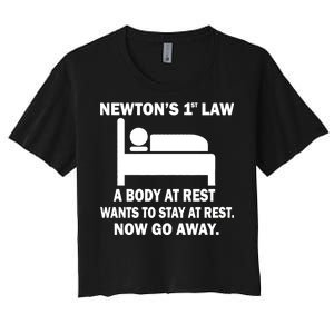 Newton's 1st Law A Body At Rest Women's Crop Top Tee