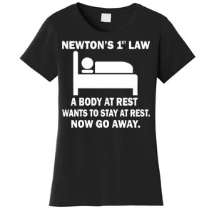 Newton's 1st Law A Body At Rest Women's T-Shirt