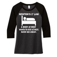 Newton's 1st Law A Body At Rest Women's Tri-Blend 3/4-Sleeve Raglan Shirt