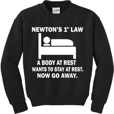 Newton's 1st Law A Body At Rest Kids Sweatshirt